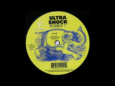 Ultra Shock - The Sound Of "E" (Trance Mix) (1995)