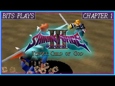 Let's Play Shining Force III - Scenario 2 [First Playthrough] | Chapter 1
