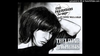 The Pretenders - If There Was A Man (The Living Daylights 007 James Bond )