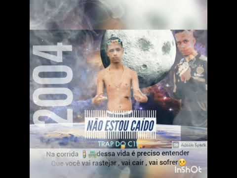 YvisonC11- Trap- Não estou caído🙏🏼