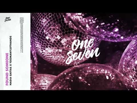 Nadia Gattas x TOOMANYLEFTHANDS - Found Someone