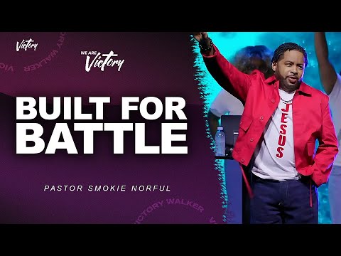 Built for Battle || We Are Victory || Powerful Word