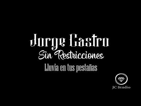 Jorge Castro - Lluvia En Tus Pestañas Cover