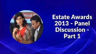 Estate Awards 2013 - Panel Discussion - Part 1  image