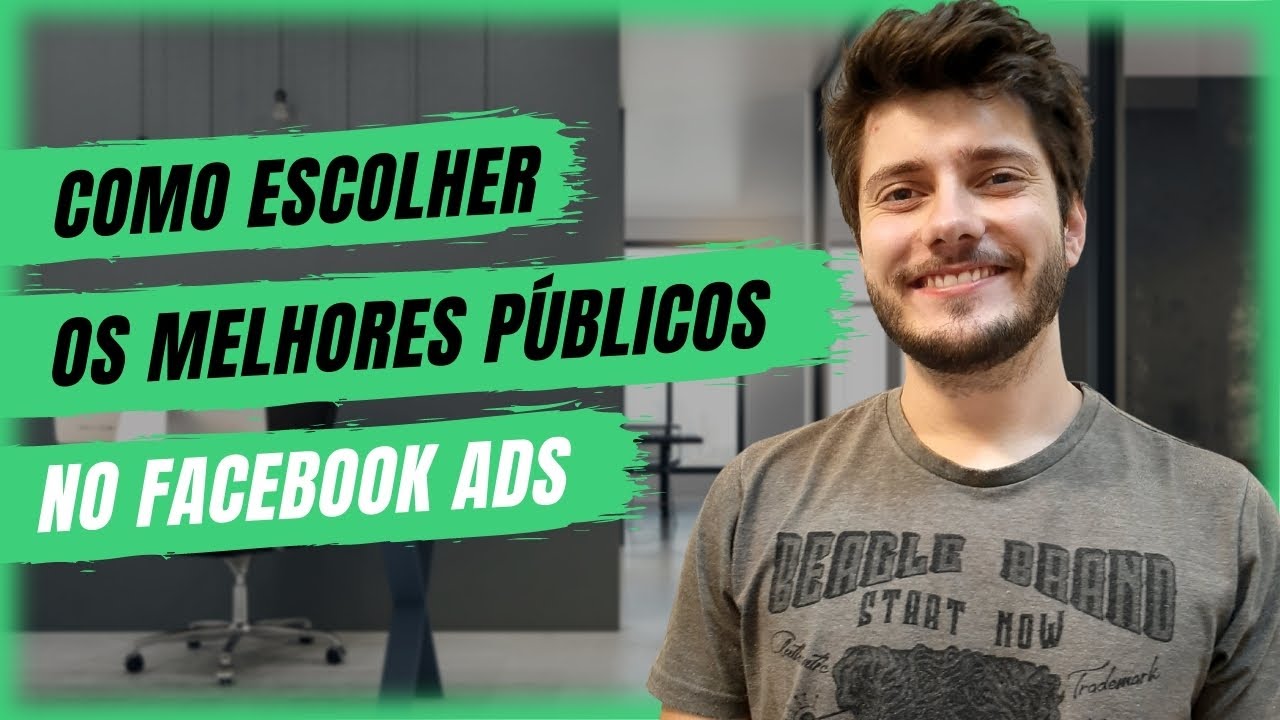 Como escolher os Melhores Públicos no Facebook Ads