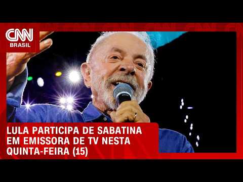 Lula participa de sabatina em emissora de TV nesta quinta-feira (15); veja agenda | HORA H