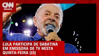 Vídeo: Lula participa de sabatina em emissora de TV nesta quinta-feira (15); veja agenda | HORA H