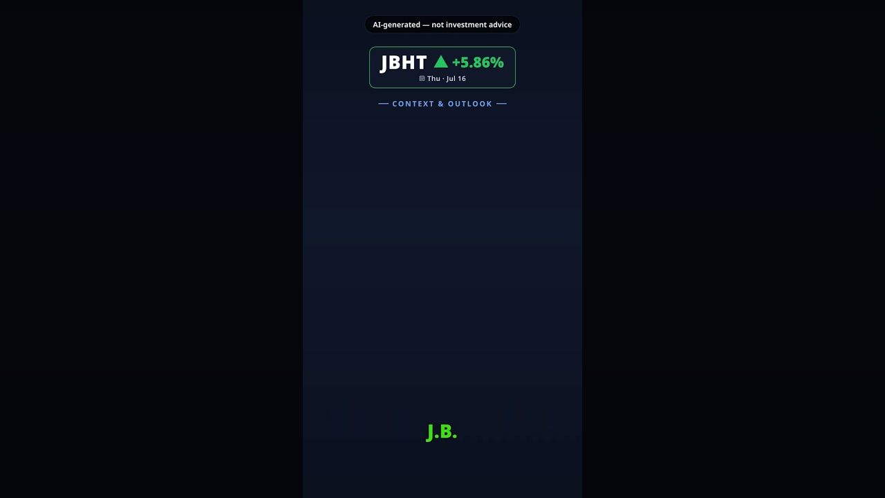 Why Is J.B. Hunt Stock Leaping Today? JBHT +5.86% (Jul 16) — Strong Quarter Analyst Confidence