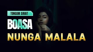 Download lagu BOASA - NUNGA MALALA || TONGAM SIRAIT || BY CAHAYA mp3 Download lagu BOASA - NUNGA MALALA || TONGAM SIRAIT || BY CAHAYA mp3