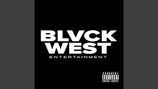 BLVCK WEST CYPHER FREESTYLE Music Video