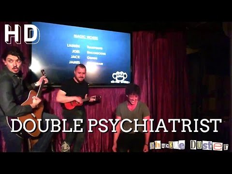 Chuckle Duster - Double Psychiatrist - Live Stream