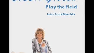 Debbie Gibson - Play the Field (Luin&#39;s Track Meet Mix)