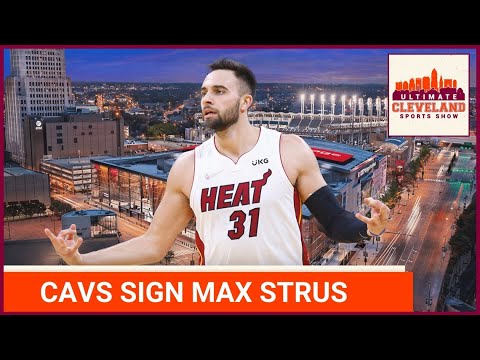 The Cleveland Cavaliers sign Max Strus to a four-year $63 million contract