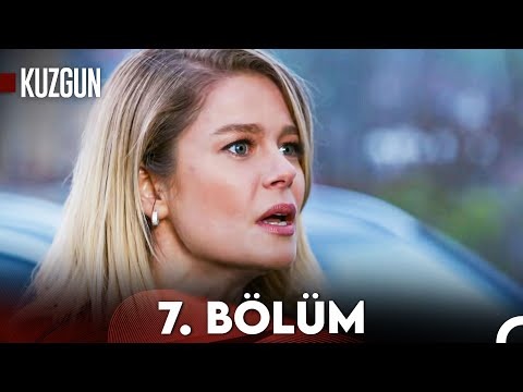 Kuzgun 7. Bölüm