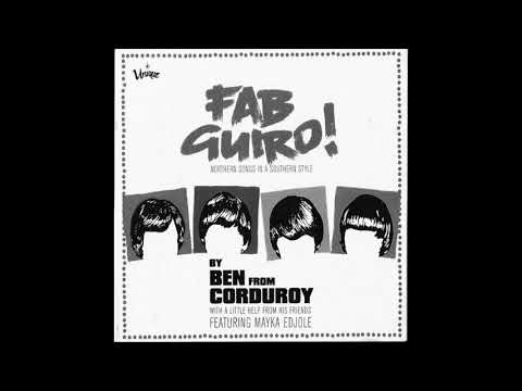 Ben From Corduroy Feat. Fab Guiro - Come Together