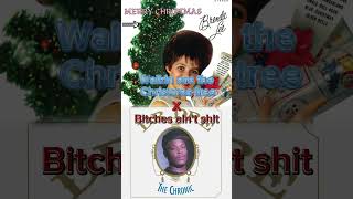 B*tches Ain&#39;t Sh*t - Christmas Edition | ft @ThereIRuinedIt