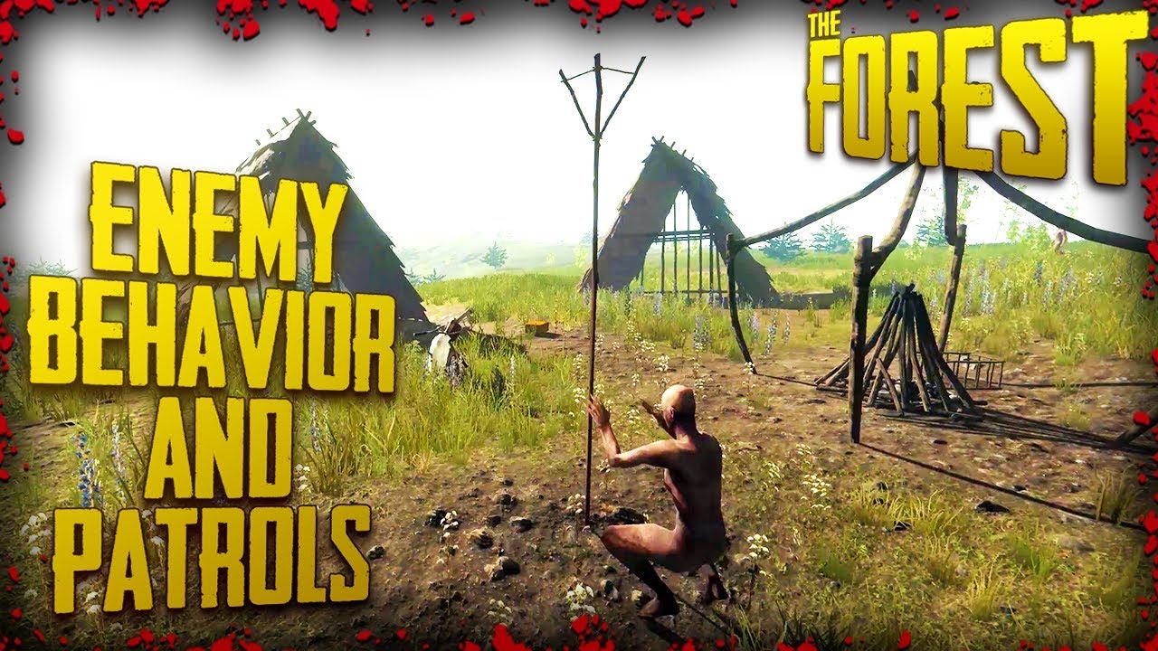 Enemy Behavior & Patrol Routes - Part 1 | The Forest