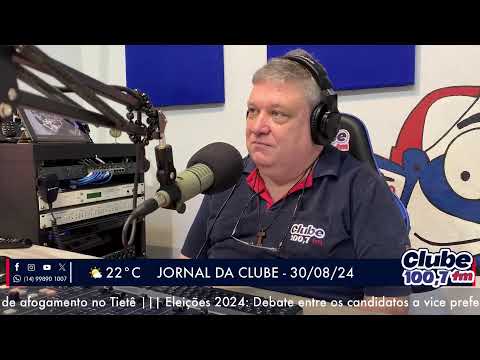 Jornal da Clube - 30/08/24 - Edição da Manhã