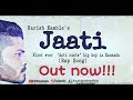 Jaati -Official Video| ನಿ ಬಿಟ್ಟು ಬಿಡು ಜಾತಿ | Harish Kamble |Kannada Rap | Hip Hop | 2019