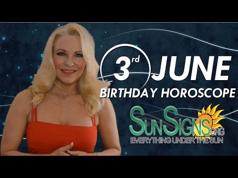 June 3rd Zodiac Horoscope Birthday Personality - Gemini - Part 1