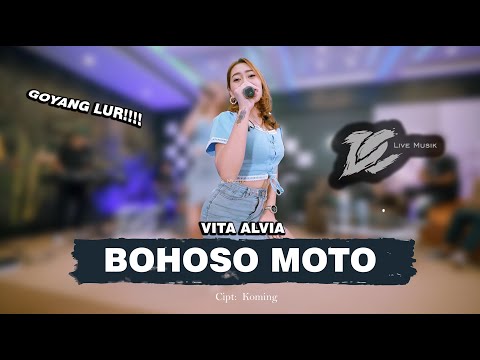 VITA ALVIA - BOHOSO MOTO (OFFICIAL LIVE MUSIC) - DC MUSIK