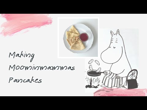 How to Make Moominmammas Pancakes - Finnish Pancake Recipe