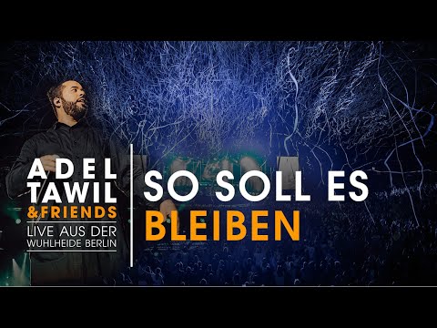 Adel Tawil "So soll es bleiben" (Live aus der Wuhlheide Berlin)
