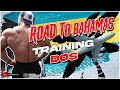 ROAD TO BAHAMAS : training dos 🔥