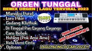 Download lagu ORGEN TUNGGAL- REMIX ORGEN LAGU TERVIRAL 2023❗Cover Tandy Studio❗Mangku purel, Care bebek, Hutang mp3 Download lagu ORGEN TUNGGAL- REMIX ORGEN LAGU TERVIRAL 2023❗Cover Tandy Studio❗Mangku purel, Care bebek, Hutang mp3