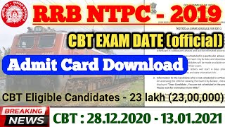 RRB NTPC - 2019-2020 || CBT EXAM DATE || ADMIT CARD DOWNLOAD || FORGET APPLICATION NUMBER