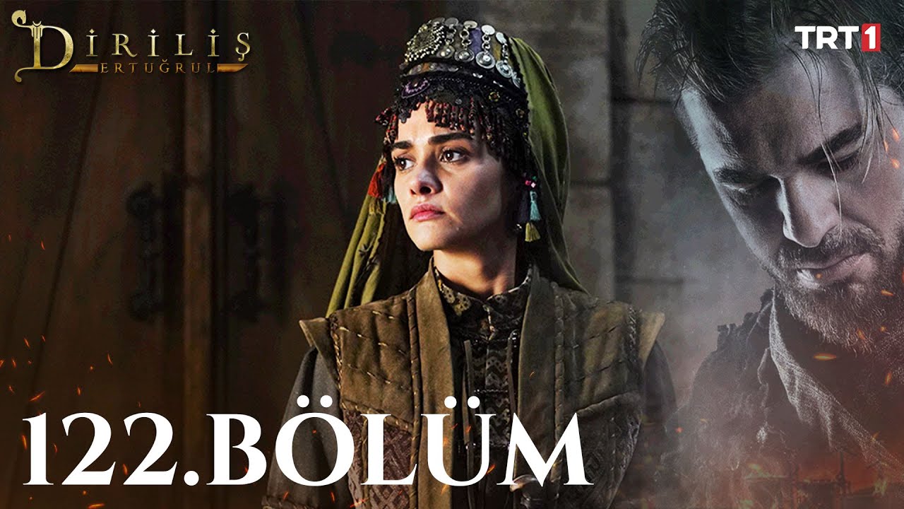 Dirilis Ertugrul - Resurrection Season 5 Episode 122 With English Subtitles