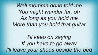 Amy Grant - If You Have To Go Away Lyrics