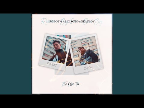 Es Que Tú