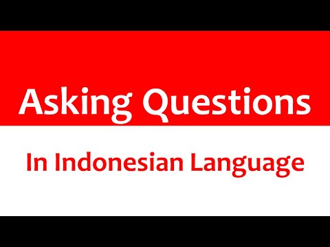9 b - Asking Questions in Indonesian Language