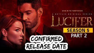 Lucifer Season 5 Part 2 Release Date | Lucifer Season 5 Part 2 Hindi Dubbed | Netflix |