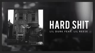 (NEW) Lil durk ft lil reese - (hard shit) they forgot mixtape