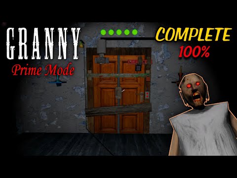 Granny Prime Mode - NERFED Prime | 100% complete 💀