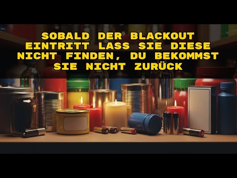 10 Dinge, die Nachbarn im Blackout stehlen könnten!