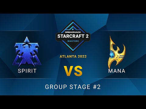 SC2 - Spirit vs. MaNa - DreamHack SC2 Masters: Atlanta 2022 - Group Stage #2