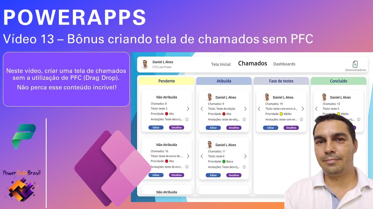 [Power Apps] -  Vídeo 13 – Bônus criando tela de chamados sem PFC