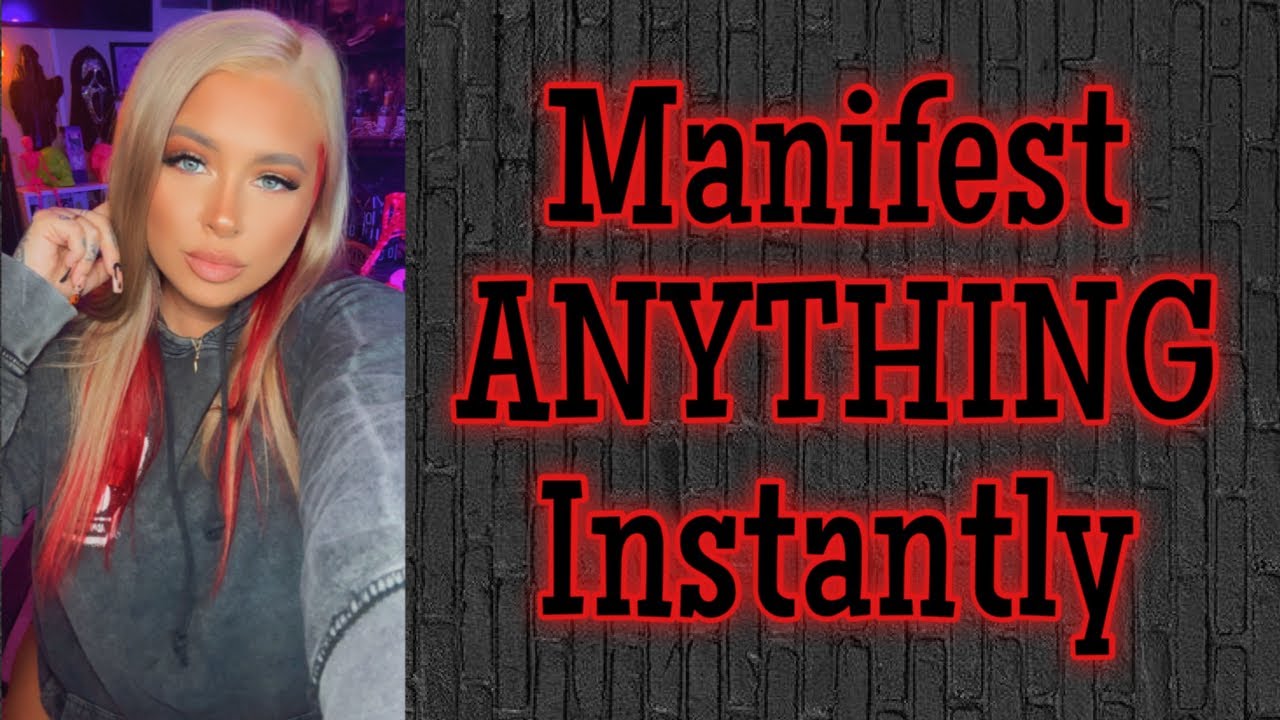 Manifest ANYTHING instantly