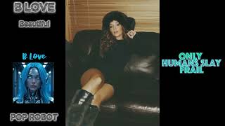 B LOVE - BEAUTIFUL - (LYRICS VIDEO)