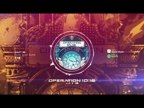 Jay16 - FUCKDATBUNK (Ft. D-FECT)