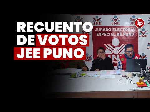 Recuento de votos JEE Puno