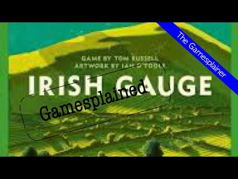 Irish Gauge Gamesplained - Part 1
