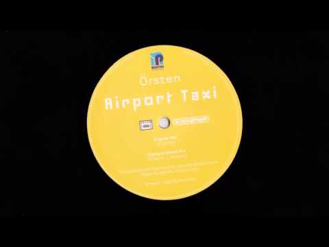 Örsten - Airport Taxi (Original Mix)