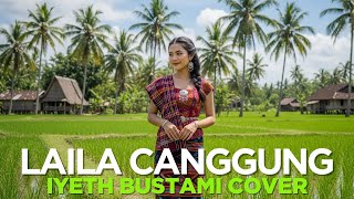 Download lagu Laila Canggung – Iyeth Bustami Cover Dangdut mp3