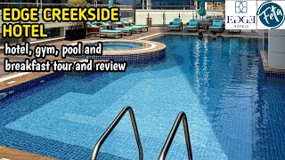 HOTEL AND BREAKFAST FULL TOUR AND REVIEW @ EDGE CREEKSIDE HOTEL
