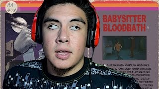 WHY SO UGLY?! | BABYSITTER BLOODBATH