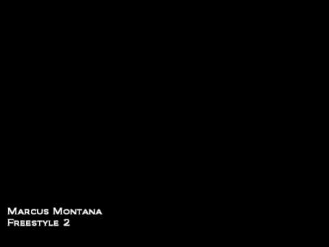 Marcus Montana - Freestyle 2